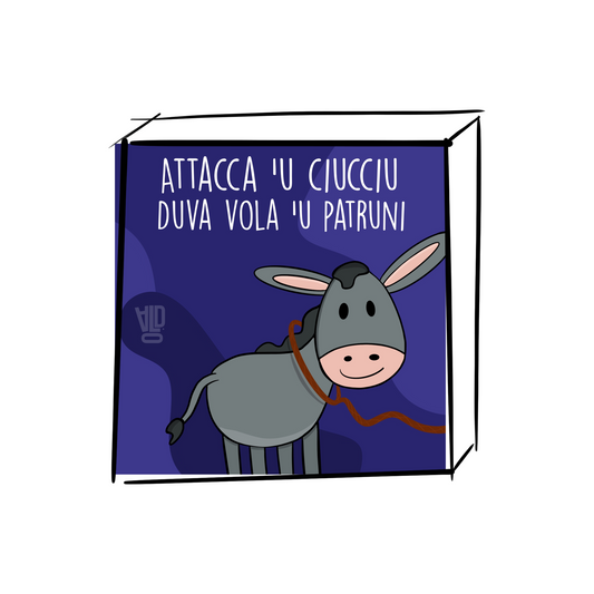 Tela - Attacca 'u ciuccio