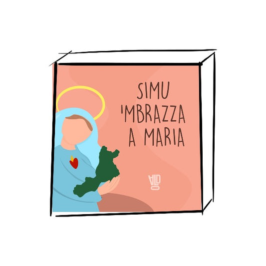 Tela - Simu 'mbrazza 'a Maria